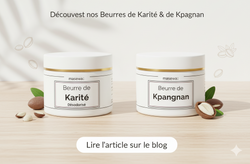 Quelle est la différence entre le beurre de karité et le beurre de kpangnan
